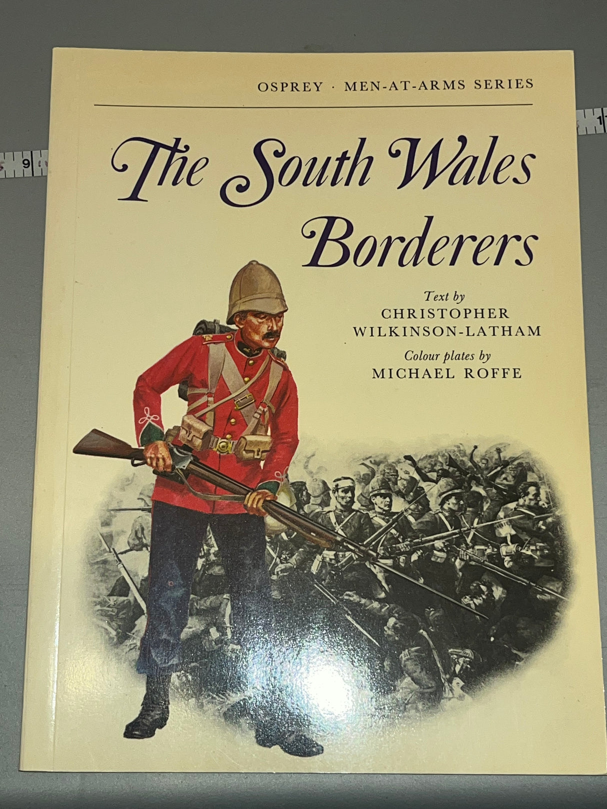 Osprey: The South Wales
Borderers