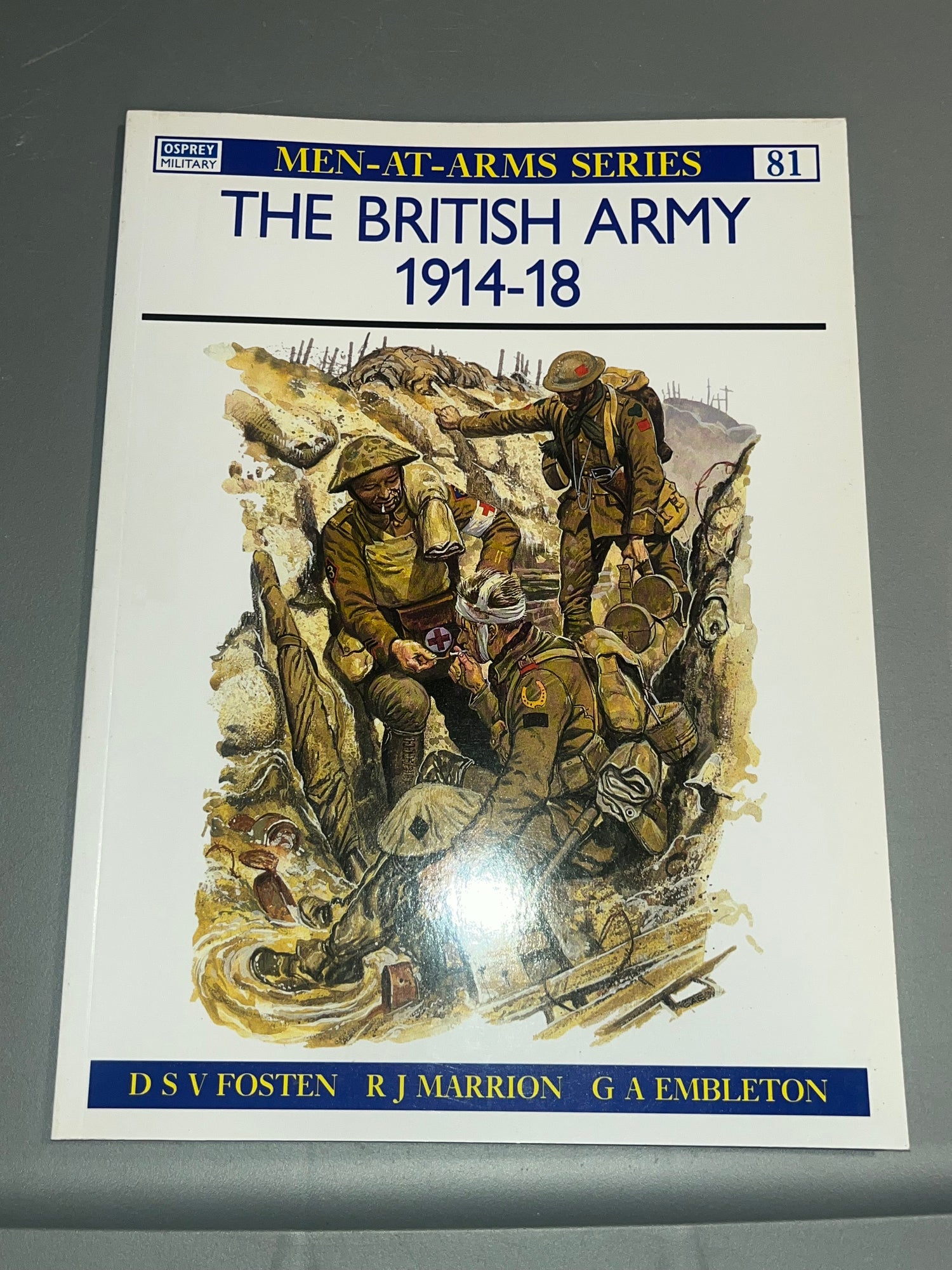 Osprey: THE BRITISH ARMY 1914-18