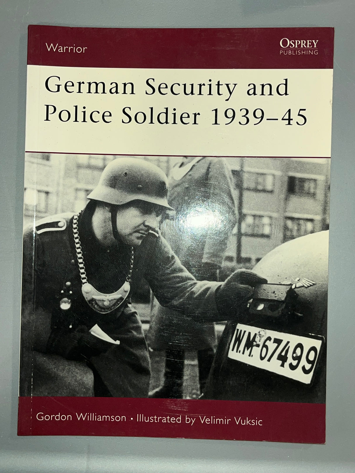 Osprey: German Security and Police Soldier 1939-45