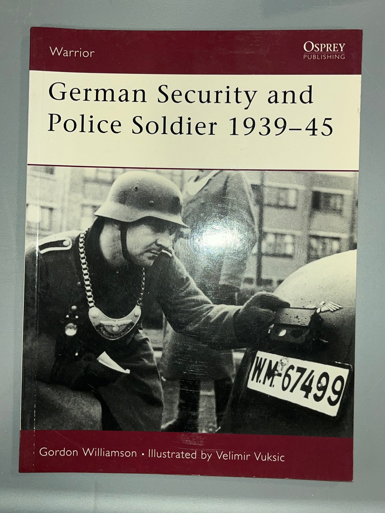 Osprey: German Security and Police Soldier 1939-45