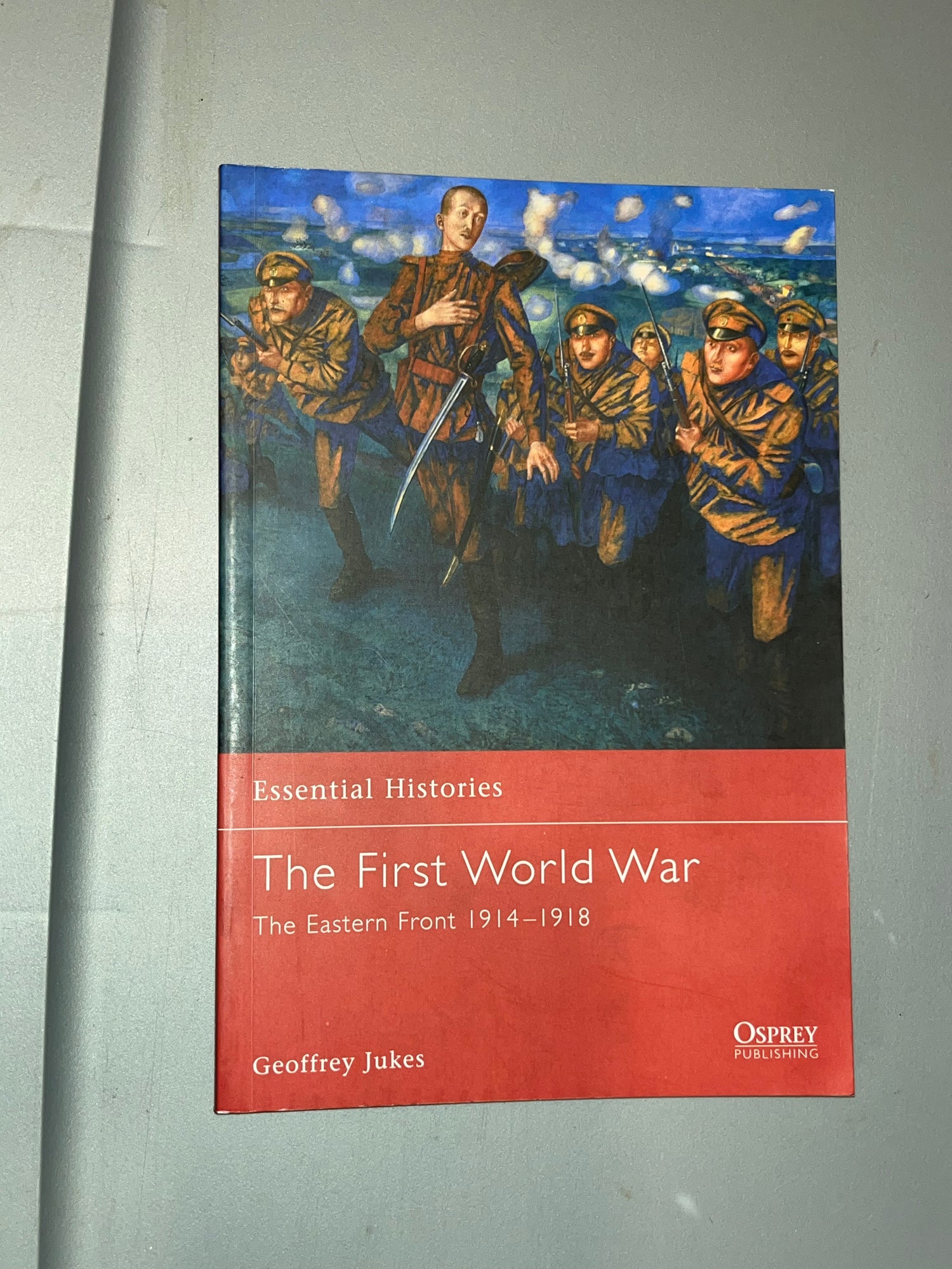 Osprey: The First World War The Eastern Front 1914-1918