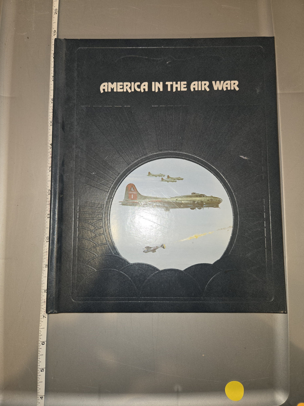 America in the Air War - Time-Life Books Reference Book