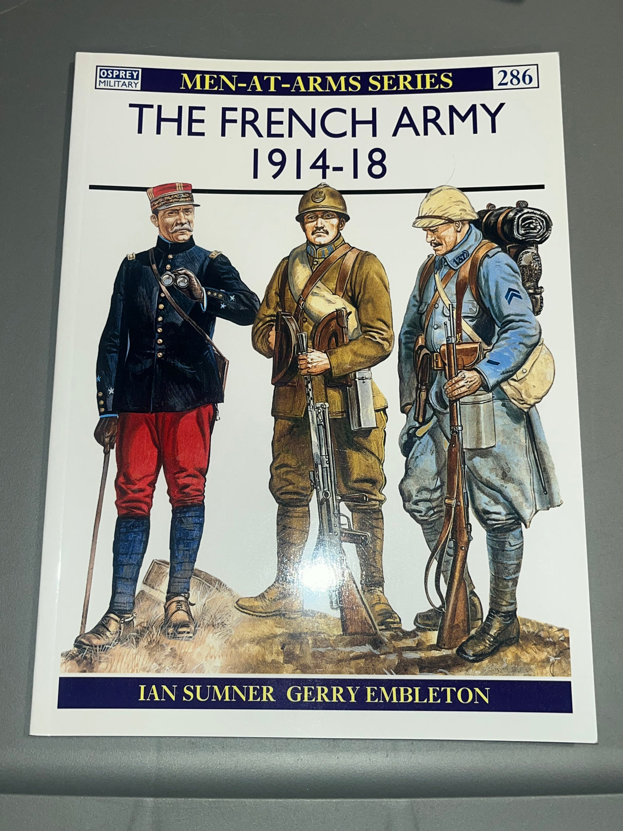 OSPREY: THE FRENCH ARMY 1914-18