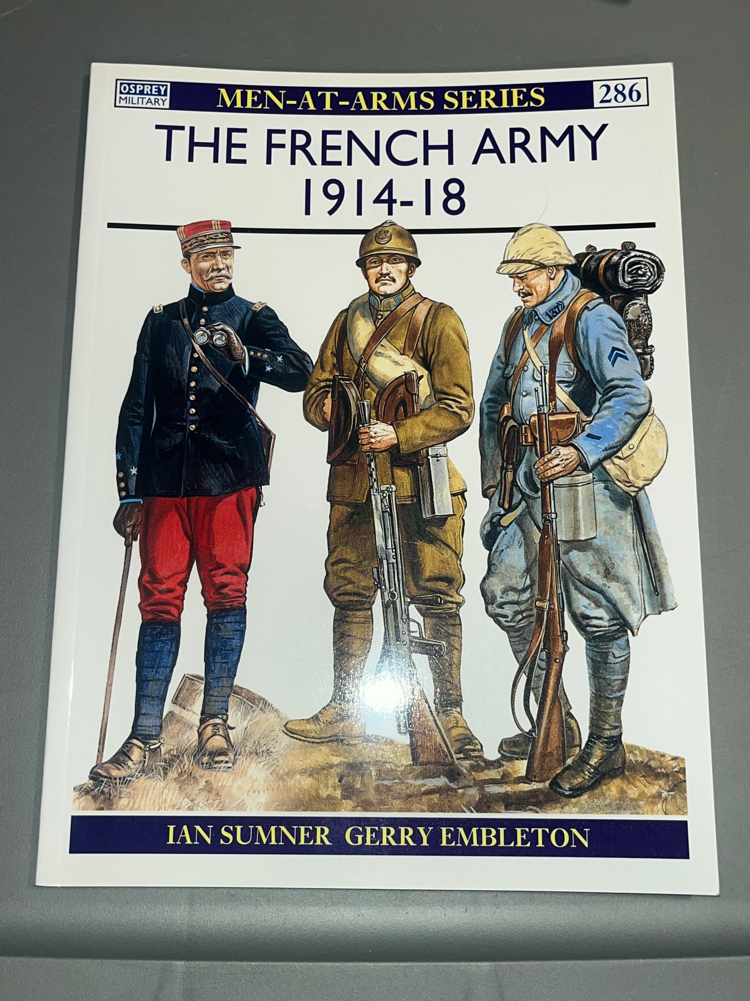 OSPREY: THE FRENCH ARMY 1914-18