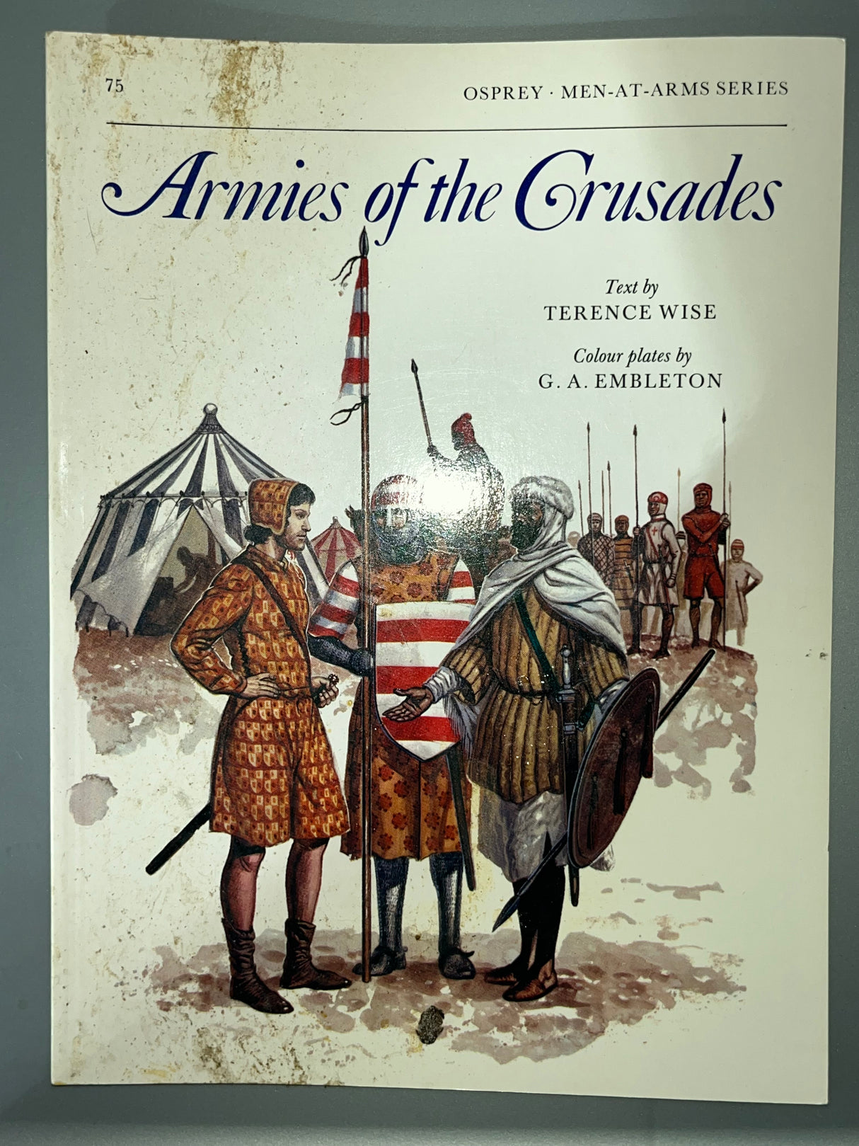 Osprey: Armies of the Crusades