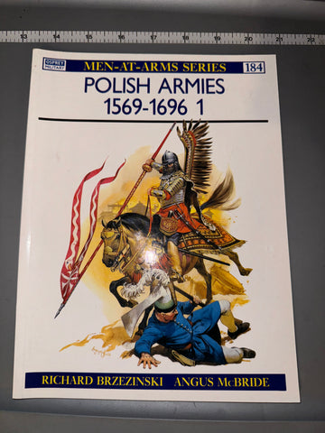 Osprey: Polish Armies 1569-1696 1
