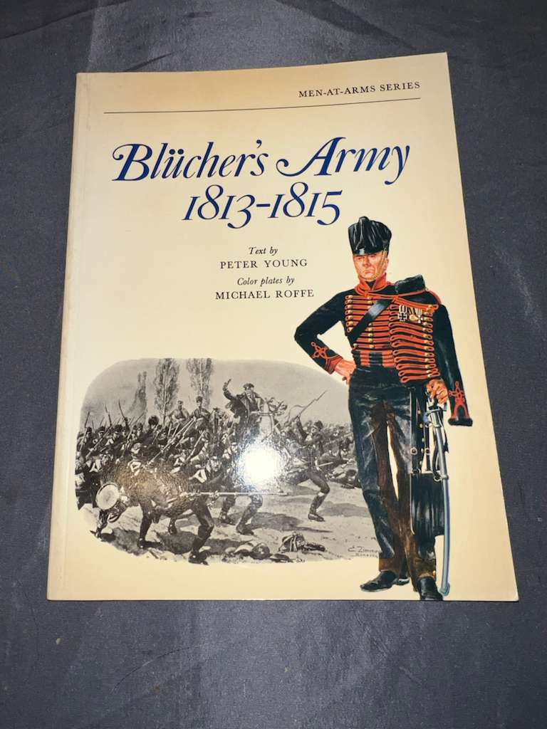 Osprey: Blücher's Army 1813-1815