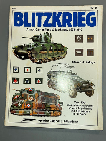 BLITZKRIEG: Armor Camouflage & Markings, 1939-1940 - Reference Book