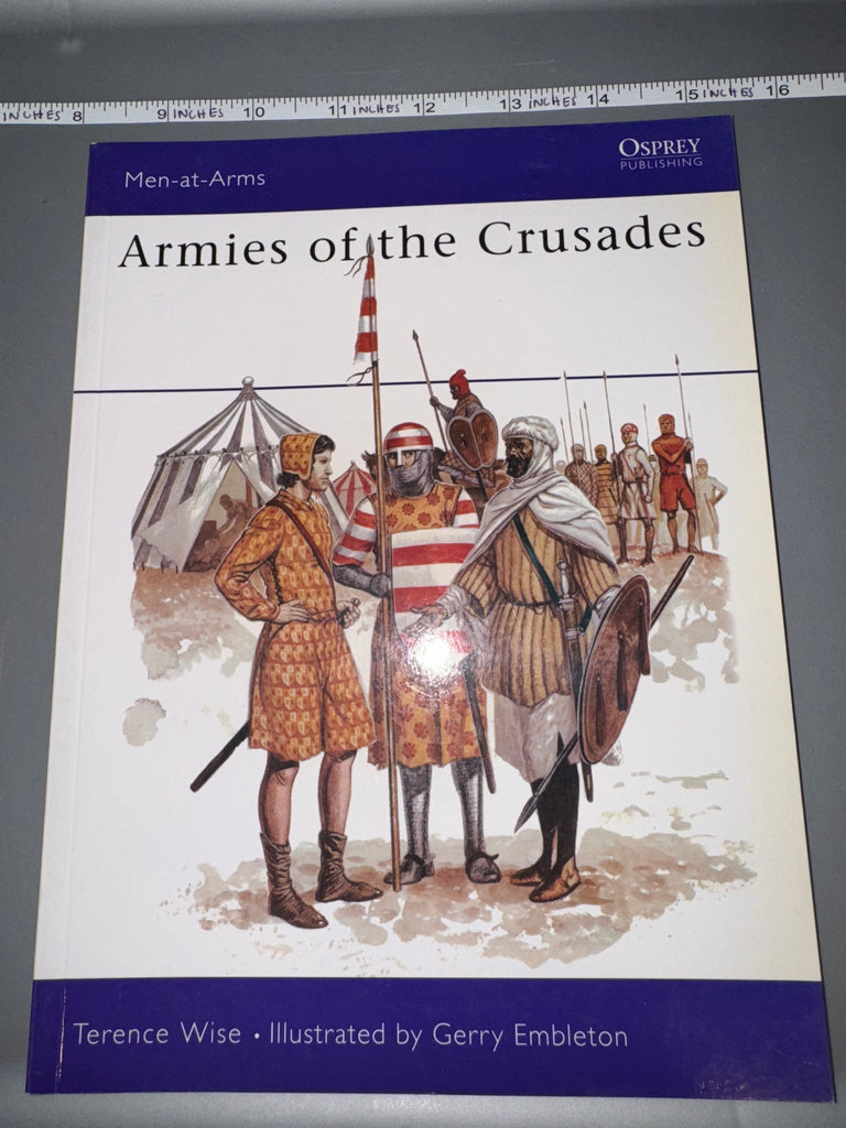 Osprey: Armies of the Crusades