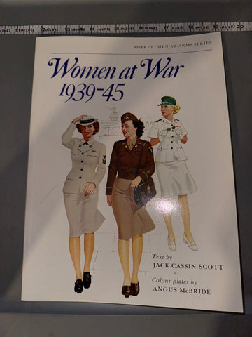 Osprey: Women at War 1939-45