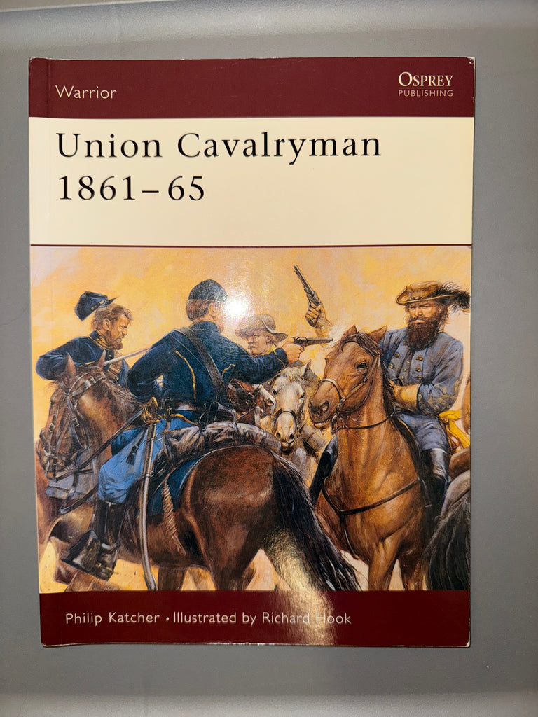 Osprey: Union Cavalryman 1861-65