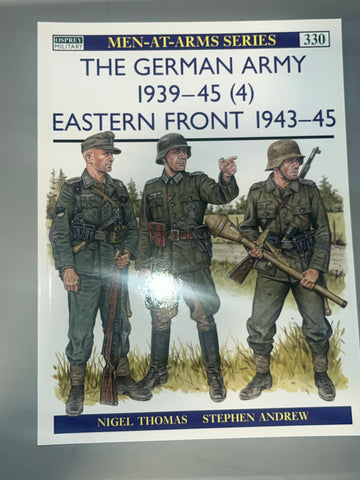 Osprey: THE GERMAN ARMY 1939-45 (4) EASTERN FRONT 1943-45