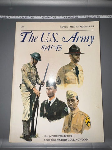 Osprey: The U.S. Army 1941-45