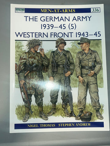 Osprey: The German Army 1939-45 (5) Western Front 1943-45