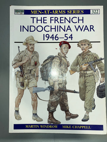 Osprey: THE FRENCH INDOCHINA WAR 1946-54