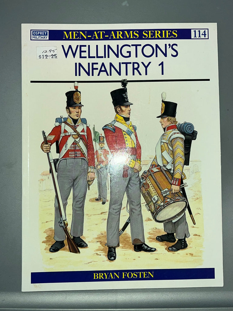 Osprey: Wellington’s Infantry (1)