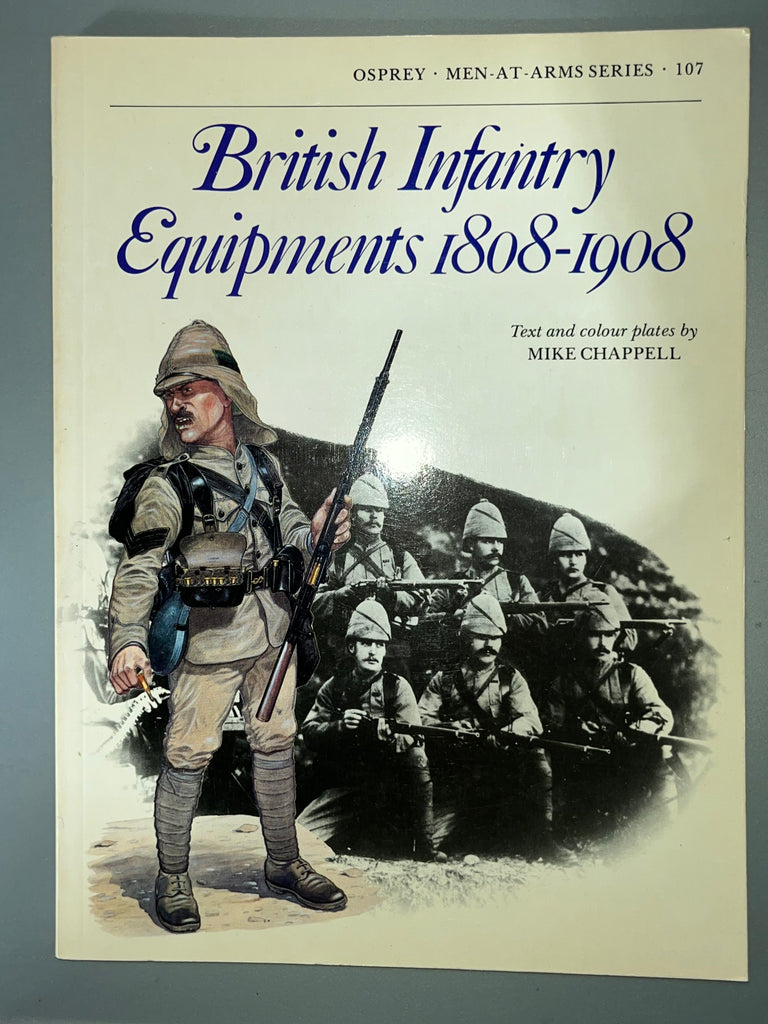 Osprey: British Infantry Equipments 1808-1908