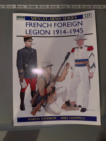 Osprey: FRENCH FOREIGN LEGION 1914-1945