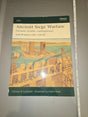Ancient Siege Warfare: Persians, Greeks, Carthaginians and Romans 546-146 BC - Osprey Publishing Reference Book