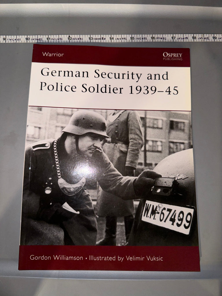 Osprey: German Security and Police Soldier 1939-45