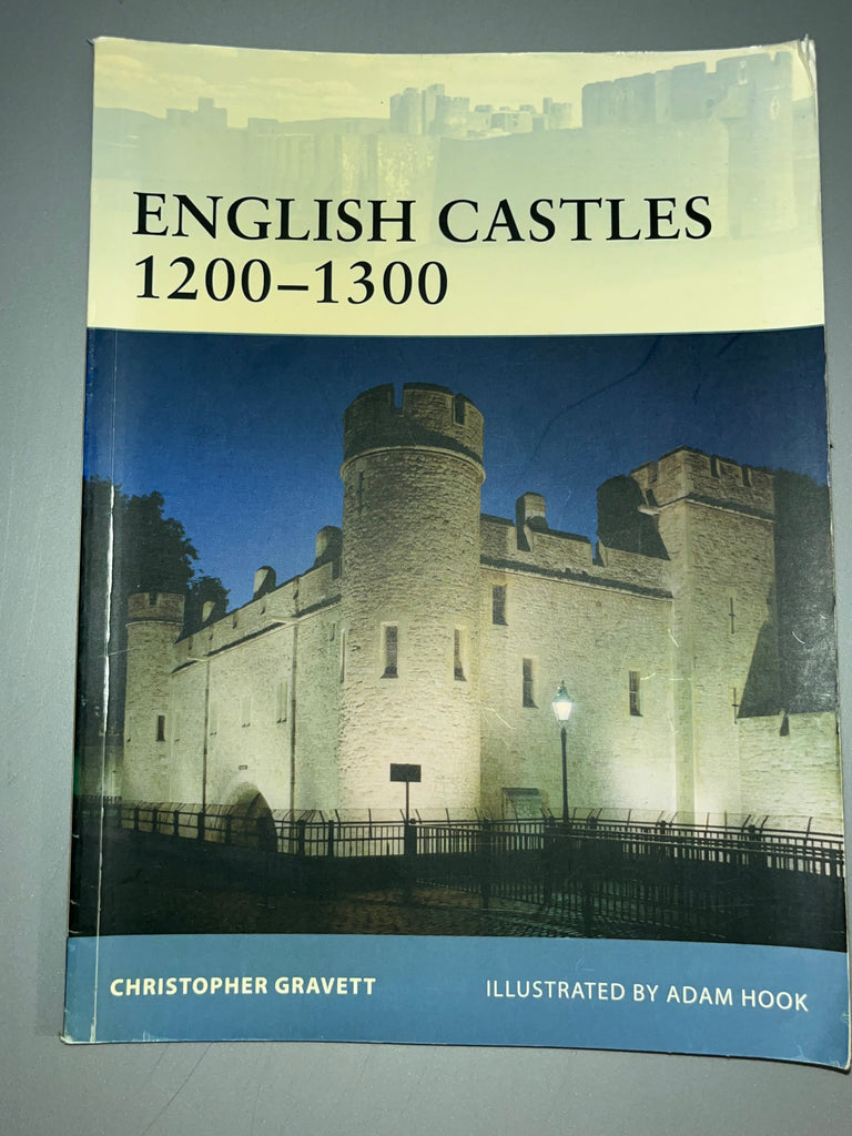 Osprey: ENGLISH CASTLES 1200-1300