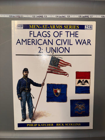 Osprey: FLAGS OF THE AMERICAN CIVIL WAR 2: UNION