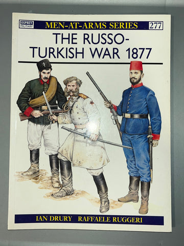 Osprey: THE RUSSO-TURKISH WAR 1877