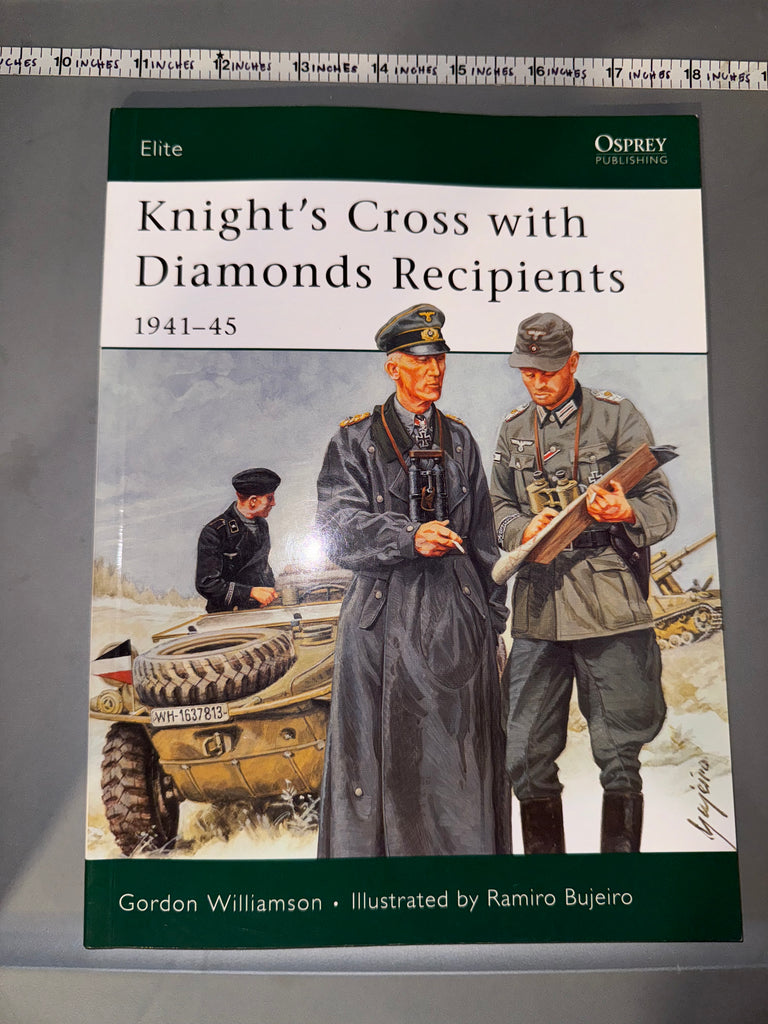 Osprey: Knight's Cross with Diamonds Recipients 1941-45