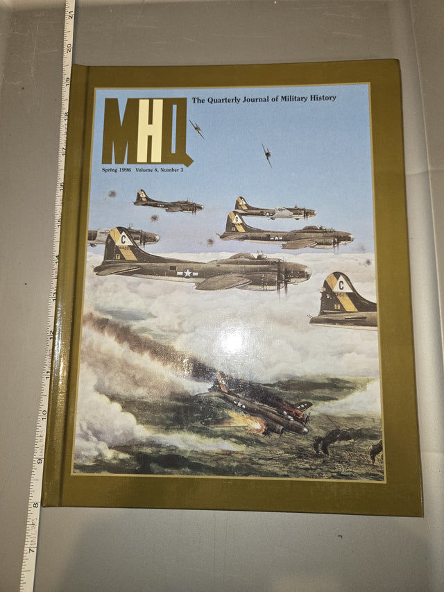 MHQ: The Quarterly Journal of Military History - Spring 1996, Volume 8, Number 3 - MHQ Reference Book