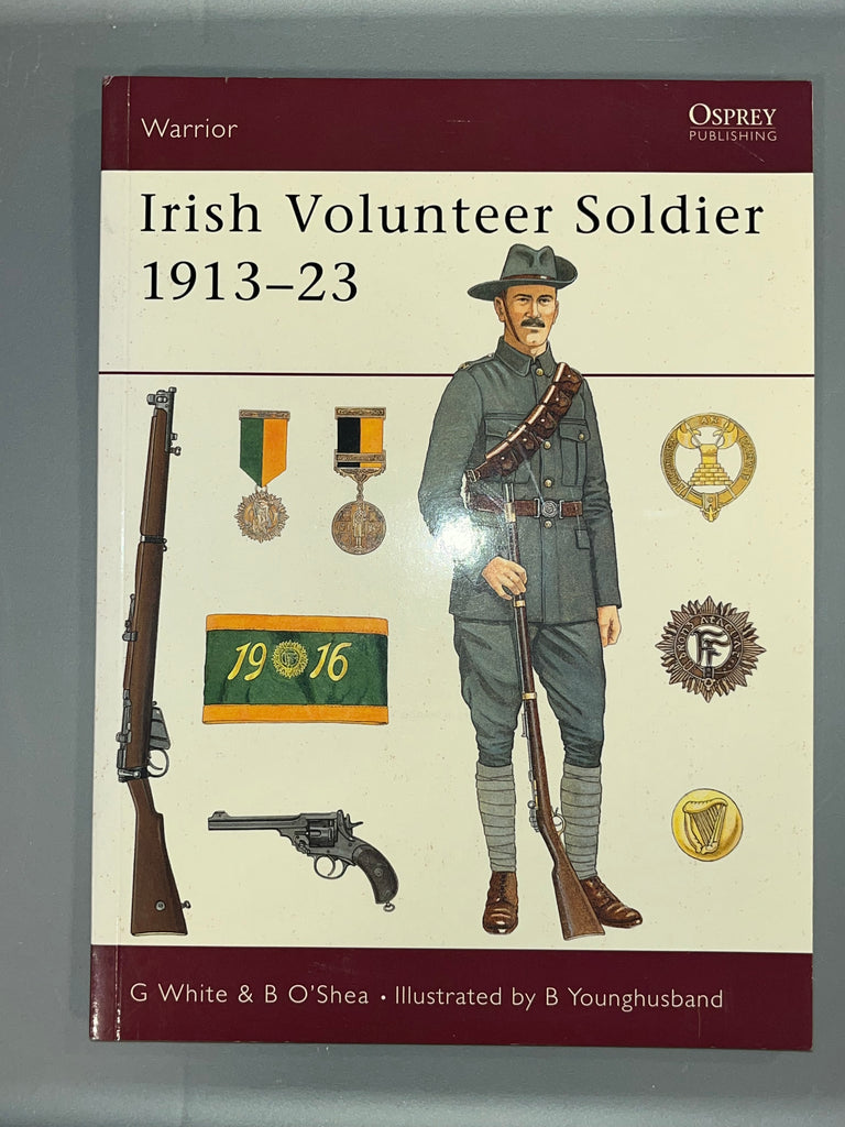 Osprey: Irish Volunteer Soldier 1913-23