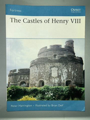 Osprey: The Castles of Henry VIII