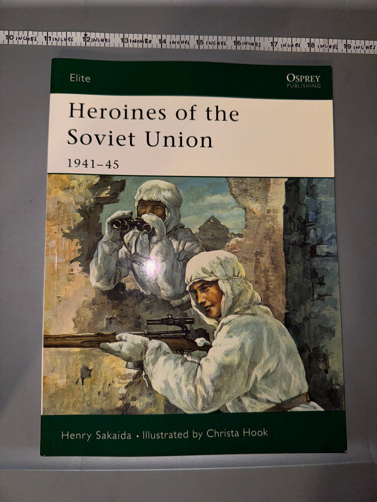 Osprey: Heroines of the Soviet Union 1941-45