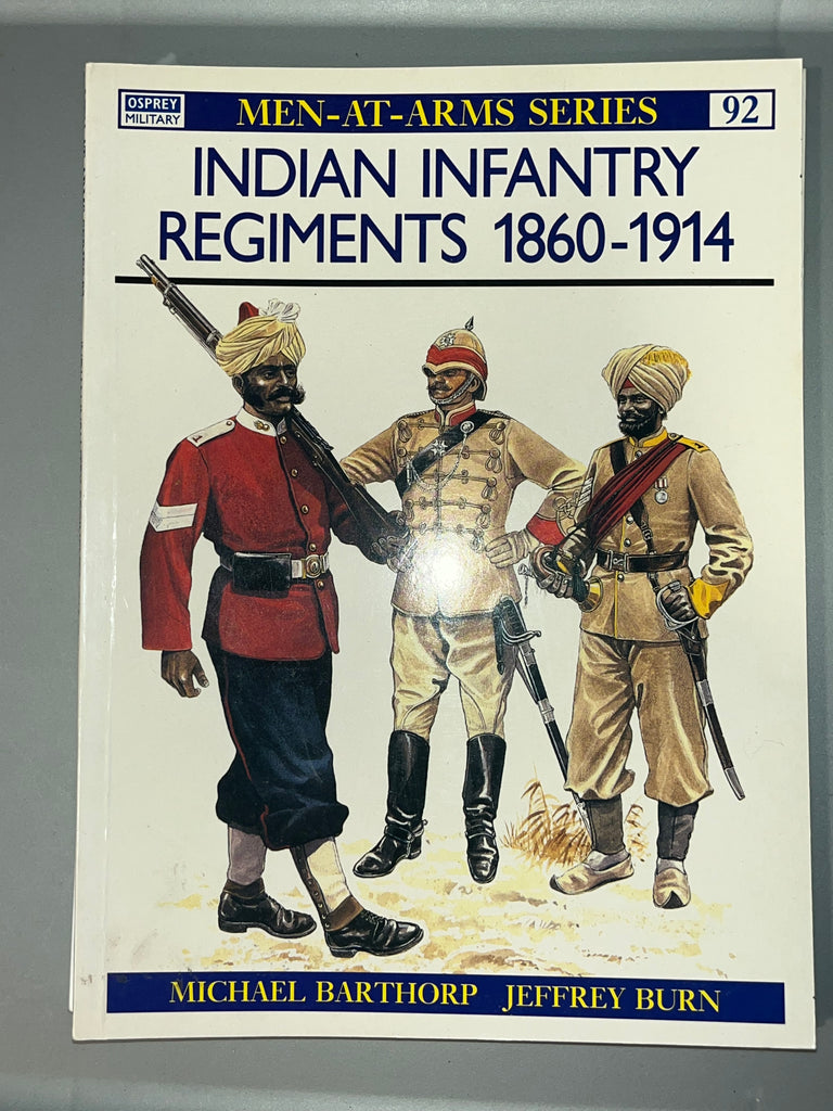 Osprey: INDIAN INFANTRY REGIMENTS 1860-1914