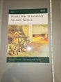 World War II Infantry Assault Tactics - Osprey Publishing Reference Book