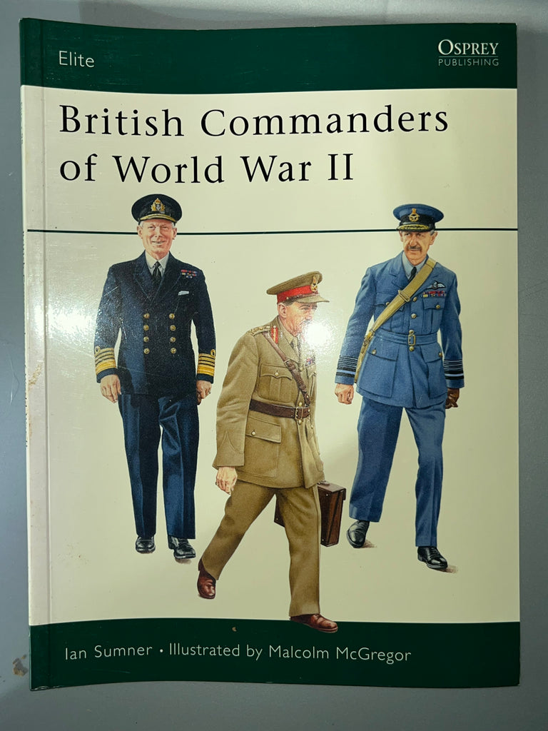 Osprey: British Commanders of World War II