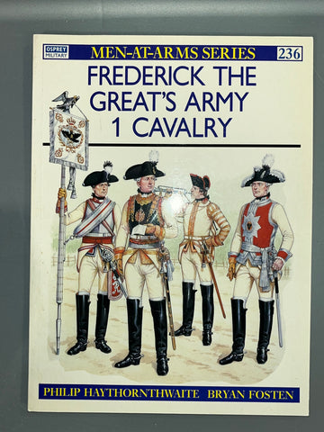 Osprey: FREDERICK THE GREAT'S ARMY 1 CAVALRY