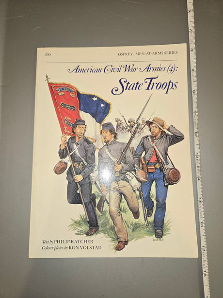 American Civil War Armies (4): State Troops - Osprey Publishing Reference Book