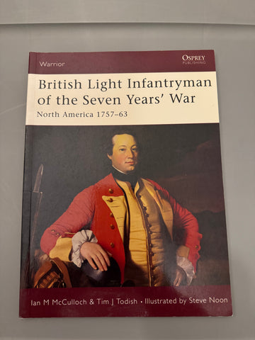 Osprey: British Light Infantryman of the Seven Years' War