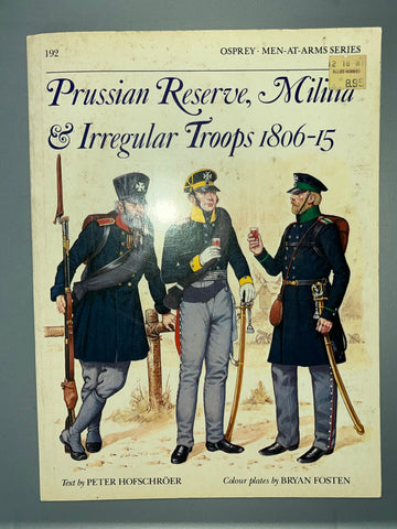 Osprey: Prussian Reserve, Militia and Irregular Troops 1806-15
