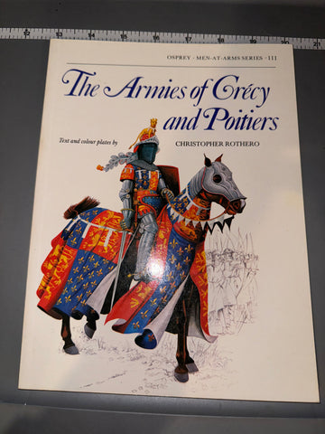 Osprey: The Armies of Grecy and Poitiers