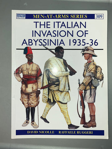 Osprey: THE ITALIAN INVASION OF ABYSSINIA 1935-36