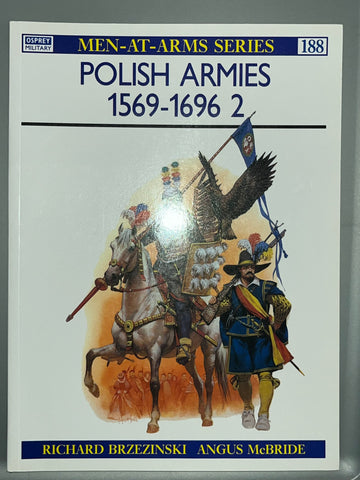 Osprey: Polish Armies 1569 - 1696 2