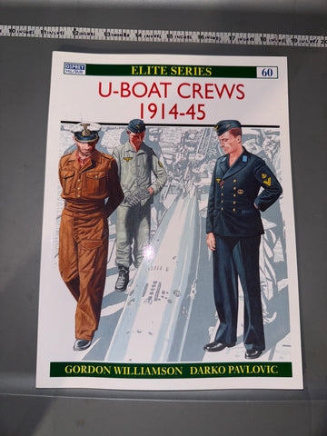 Osprey: U-BOAT CREWS 1914-45