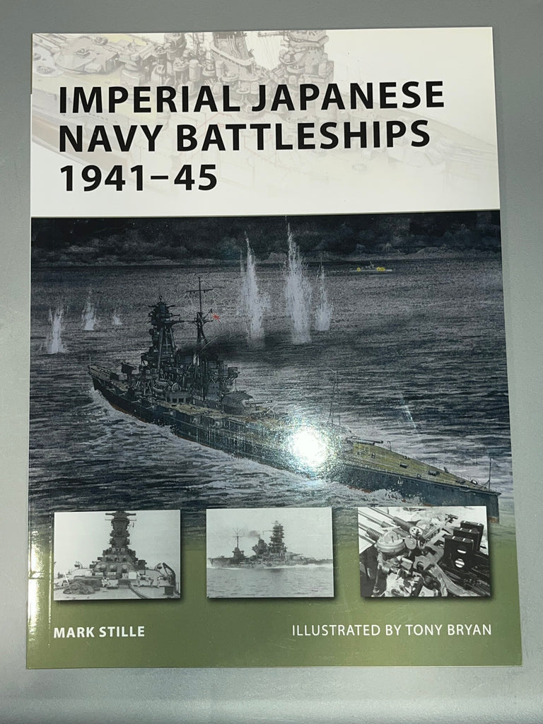 Osprey: IMPERIAL JAPANESE NAVY BATTLESHIPS 1941-45