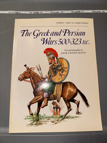 Osprey: The Greek and Persian Wars 500-323 BC.