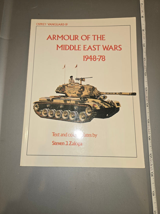 Armour of the Middle East Wars 1948-78 - Osprey Publishing Reference Book