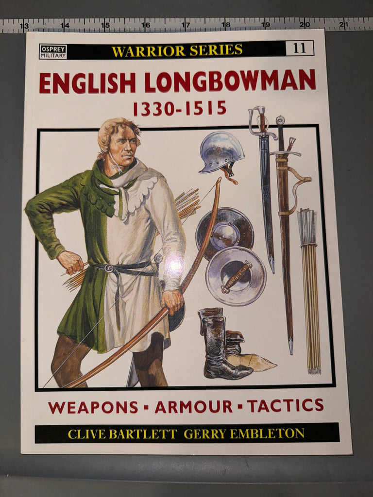 Osprey: English Longbowman 1330 - 1515