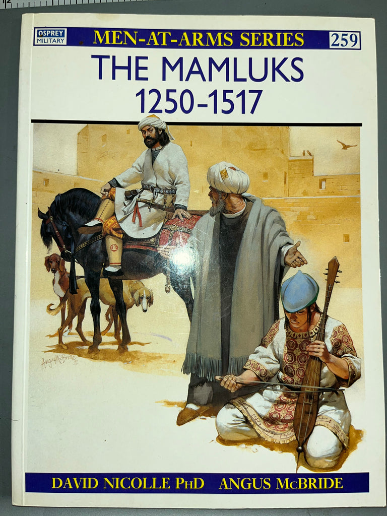 Osprey: The Mamluks 1250-1517