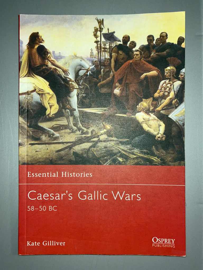 Osprey: Caesar's Gallic Wars 58-50 BC