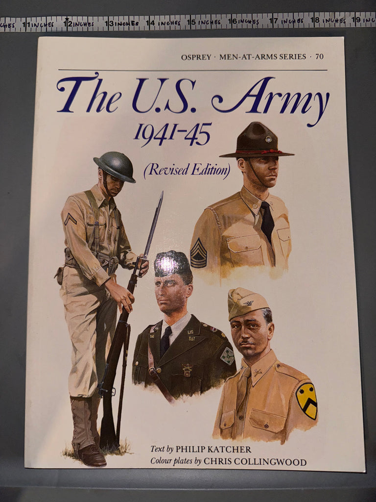 Osprey: The U.S. Army 1941-45 (Revised Edition)